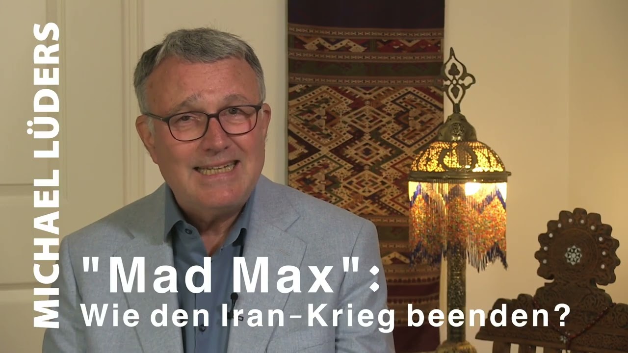 Mad Max Wie Den Iran Krieg Beenden Video Michael Lueders